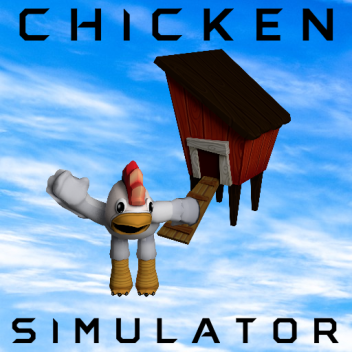 Chicken Simulator 2019