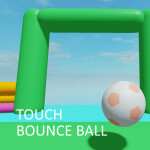 Touch Bounce Ball