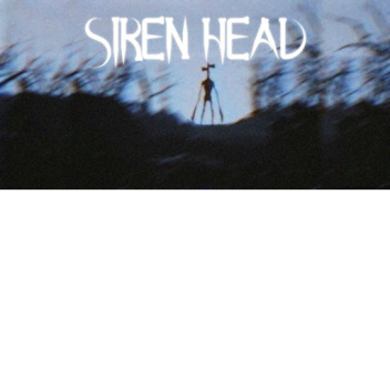 Siren Head : The Urban Legend
