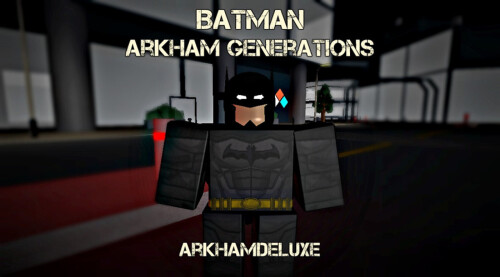 Batman Arkham Generations [Old Version] - Roblox