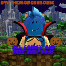 All Sonics And Free Chili dog  🎃        thumbnail
