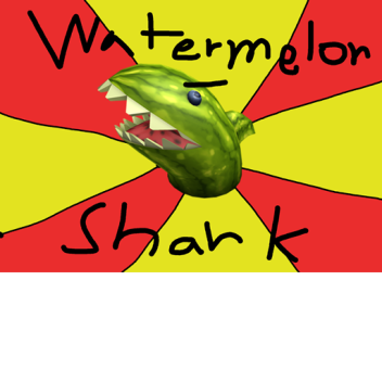 Watermelon Shark Party (Beta Release)