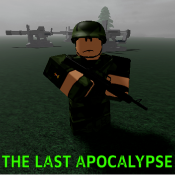 The Last Apocalypse [Alpha]