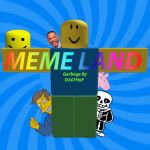Meme Land (👌MEMES!👌) 