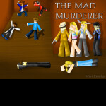The Mad Murderer