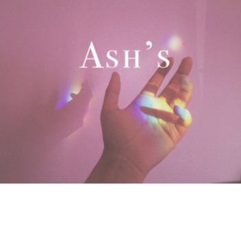 Ash's ♡