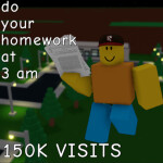 [UPDATE 4] do your homework at 3 am