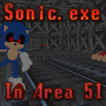 Survive SONIC.EXE in Area 51