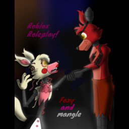Foxy and Mangle Roleplay! thumbnail