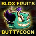 Blox Fruits But Tycoon