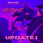Sonic Abstract (UPDATE 3 COMING SOON)