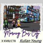Morning Bus City (with KMB/CTB Buses)