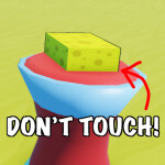 Don't Touch The Sponge 🧽
