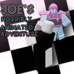 [check desc.] Joe's Horribly Animated Adventure