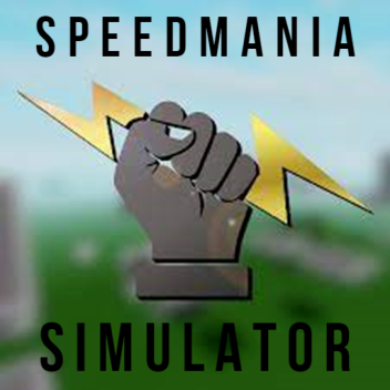 (Map Update) Speed Mania Simulator [BETA]