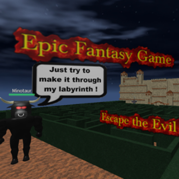 Epic Fantasy Game - Play it! It is # real game!