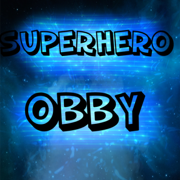 SuperHero Obby (BETA)