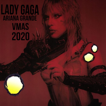 Lady Gaga VMAs 2020