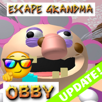 ESCAPE GRANDMA OBBY! [UPDATE]