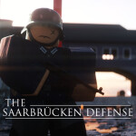 [GAMEPASS SALE!] The Saarbrucken Defense