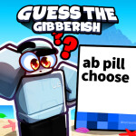 ❓Guess the Gibberish [NEW WORLD | 480+ STAGES]