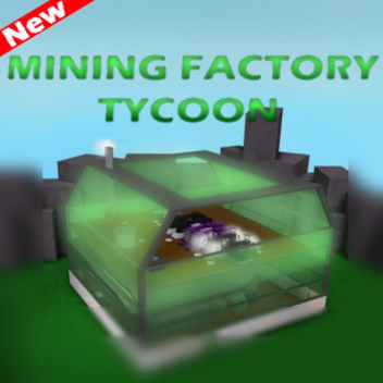 NEW! MINING Factory Tycoon!