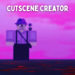 Cutscene Creator