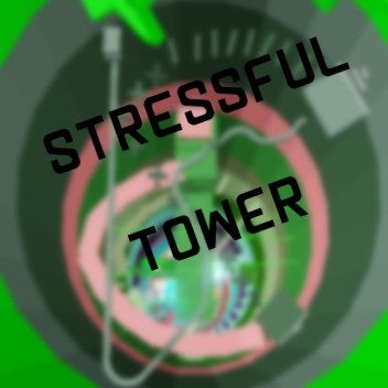 Stressful Tower!