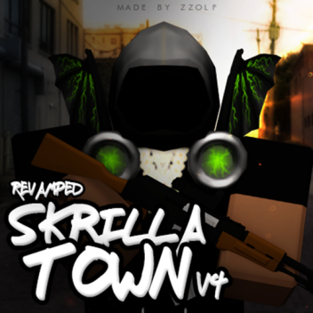 Skrilla Town RP V4 [REVAMPED]