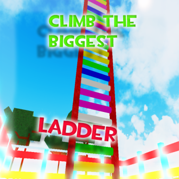 😎Minigame: Climb on highest ladder ever!😎