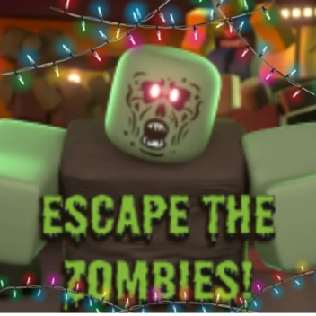 Escape The Zombies!