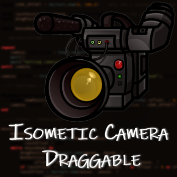 Isometic Camera Draggable