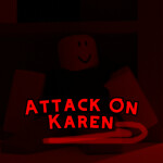 [2.8] Attack On Karen [BETA] 