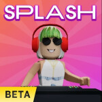 [BETA] Splash Music [BETA]