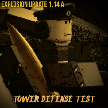 Test de défense de la tour