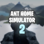 Ant Home Simulator 2