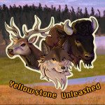 [FIXES] Yellowstone Unleashed