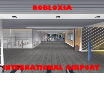 Robloxia International Airport