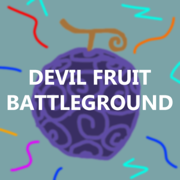 [OPEN-ALPHA] Devil Fruit Battleground