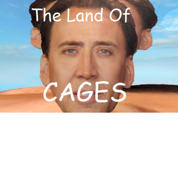 🌄The Land Of Cages🌄