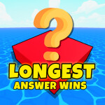 Longest Answer Wins [ORIGINAL]