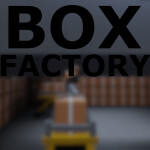 Box Factory