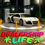 Dealership Life RP 🏡