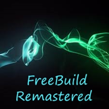 Free Build Remastered