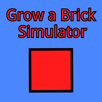 grow a brick simulator 