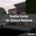 Seattle Center for Clinical Medicine 