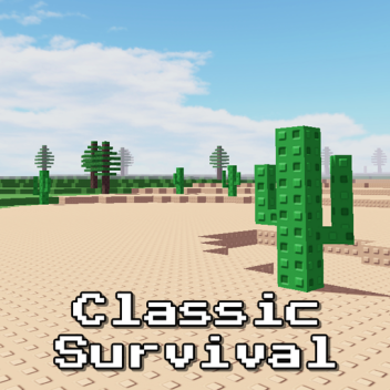 Classic Survival [Beta]