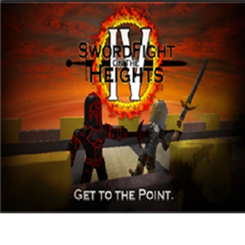The Heights Sword Fight Arena!