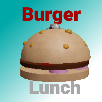 Burger Lunch