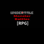 UnderTale Monster Battles [RPG]